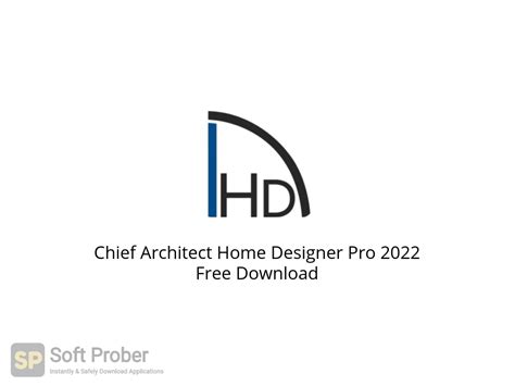 Chief Architect Home Designer Pro 2022 Free Download Softprober