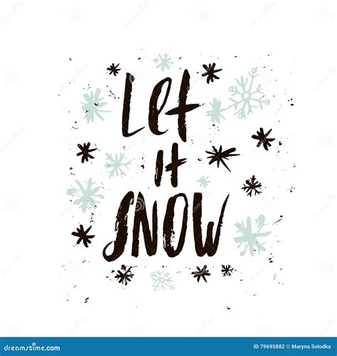 Let It Snow Winter Saying Hand Lettering Made With Dry Brush Vector