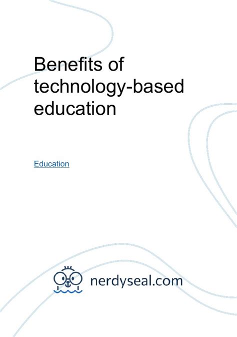Benefits Of Technology Based Education 1086 Words Nerdyseal