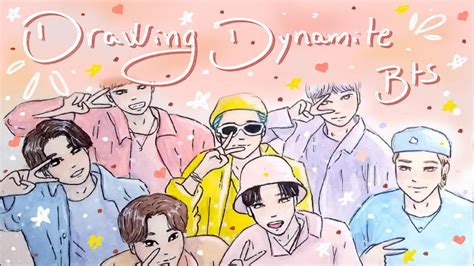 Drawing Bts Dynamite Youtube