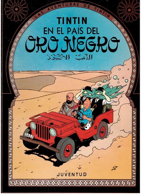 Tintín Las Aventuras de 15 Tintín en el país del oro negro