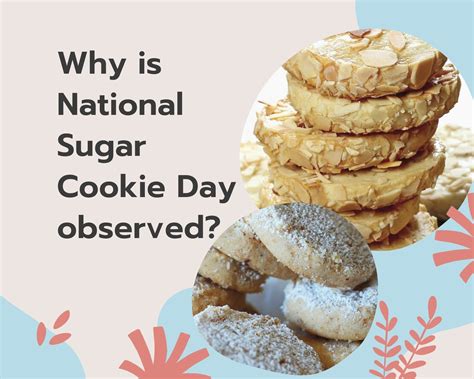 Why Is National Sugar Cookie Day Observed