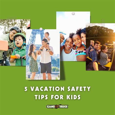5 Vacation Safety Tips For Kids Gametruck News