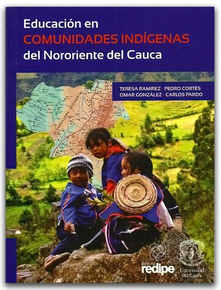 Comprar Libro Educación En Comunidades Indígenas Del Nororiente Del