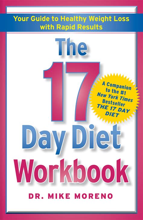 The 17 Day Diet Workbook Book By Mike Moreno Official Publisher