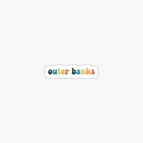 Outer Banks Sticker For Sale By Katelyngonos Redbubble