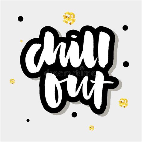 Chill Out Vector Lettering Stock Illustration Illustration Of Sticker Party 148151063