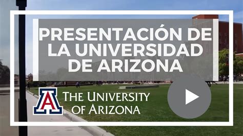 Presentación De La Universidad De Arizona Youtube