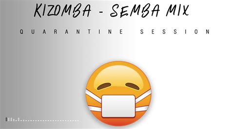 Eddy tussa and yuri da cunha called marcela. Kizomba - Semba mix 2020 _ Quarantine Session by Dr ilmutt - YouTube