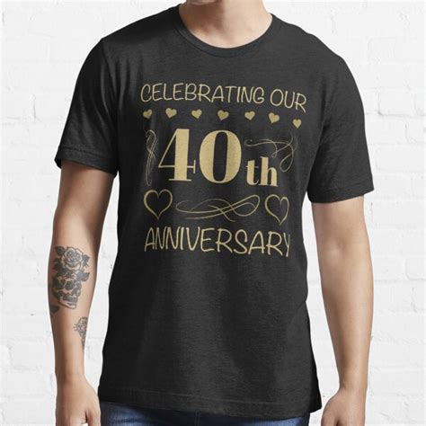 40th Wedding Anniversary T Shirt For Sale By Thepixelgarden