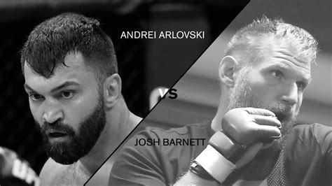 Ufc Fight Night Arlovski Vs Barnett Андрей Арловский против Джоша Барнетта Youtube
