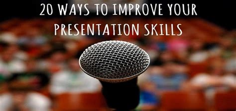 20 Ways To Improve Your Presentation Skills Sej
