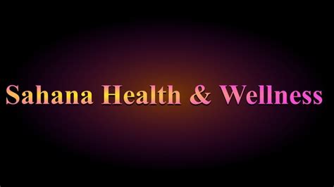 What Is Sadhana Health And Wellness Youtube