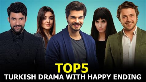 top 5 best turkish dramas with happy ending you must watch youtube