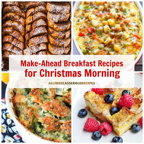 Before you have to get to work on christmas dinner, of course. 18 Easy Make Ahead Breakfast Recipes for Christmas Morning | AllFreeCasseroleRecipes.com