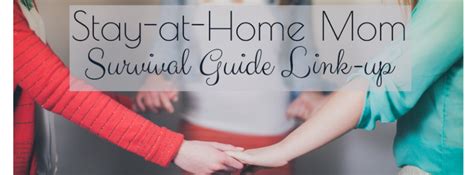 stay at home moms survival guide link up