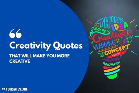 100 Creativity Quotes That Will Make You More Creative