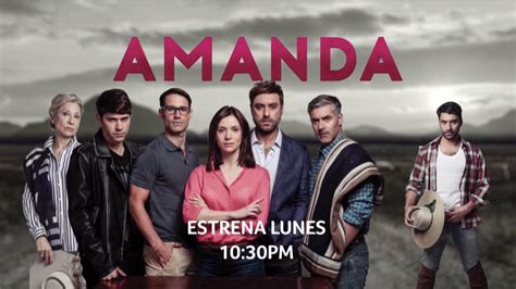 Amanda Ya Cuenta Con Fecha Y Hora De Estreno En Telemundo Pr