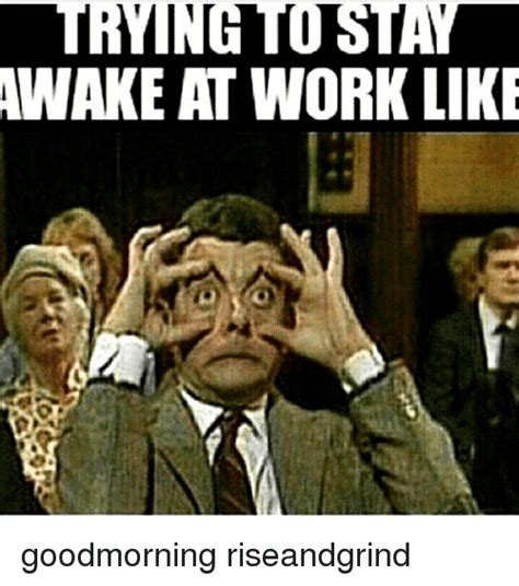Trying To Stay Awake Memes