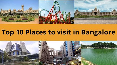 Top 10 Places To Visit In Bangalore Famous Tourist Places In Bangalore