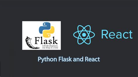 Python Flask And React Tutorial101