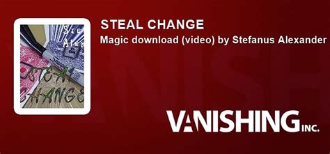 Steal Change Stefanus Alexander Vanishing Inc Magic Shop