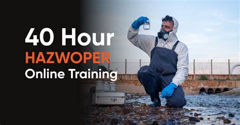 40 Hour HAZWOPER Online Training