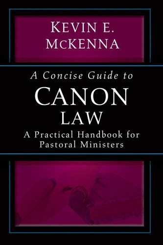 A Concise Guide To Canon Law A Practical Handbook For Pastoral Ministers