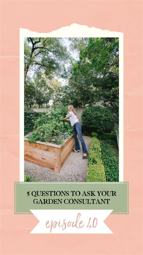 Podcast Were Going To Talk About Five Questions To Ask Your Garden