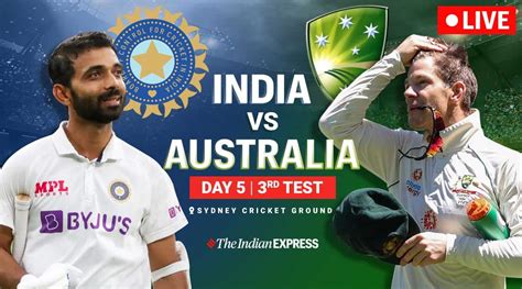 India Vs Australia 3rd Test Day 5 Live Cricket Score Pant Ups The Ante