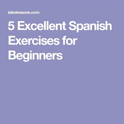 40 Excellent Spanish Exercises For Beginners Spanish Exercises