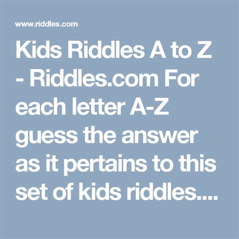 Kids Riddles A To Z For Each Letter A Z Guess The Answer