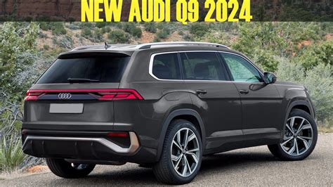 2023 2024 Audi Q9 New Luxury Suv Youtube