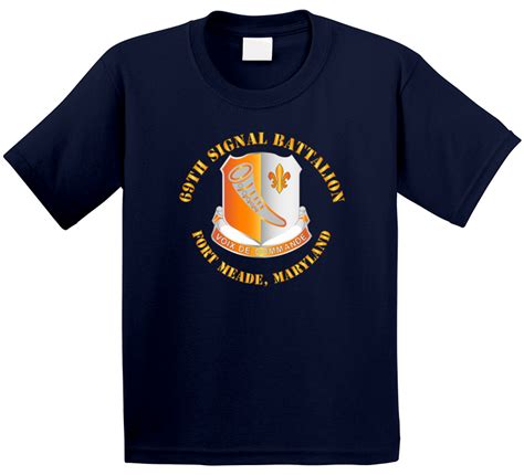 Army 69th Signal Battalion Fort Meade Maryland T Shirt