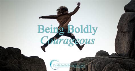 Boldly Courageous Dr Michelle Bengtson