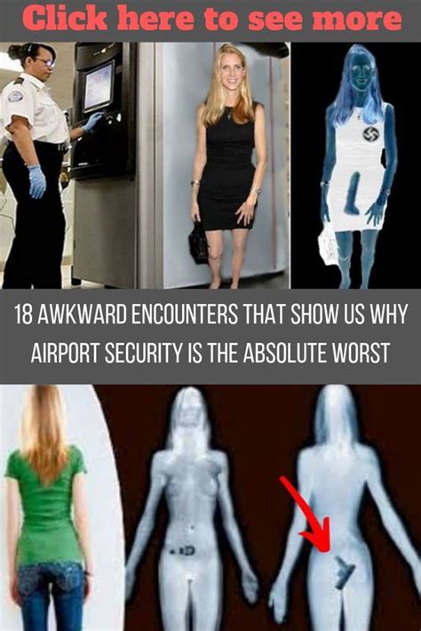 Awkward Encounters That Show Us Why Airport Security Is The Absolute Worst Funny One Liners
