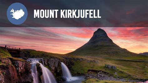 Kirkjufell Top Locations In Iceland Youtube