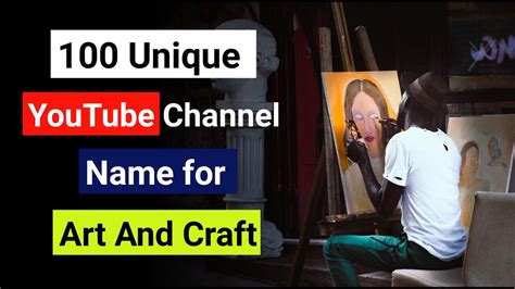 Youtube Channel Name For Art Youtube Channel Name Ideas For Art And