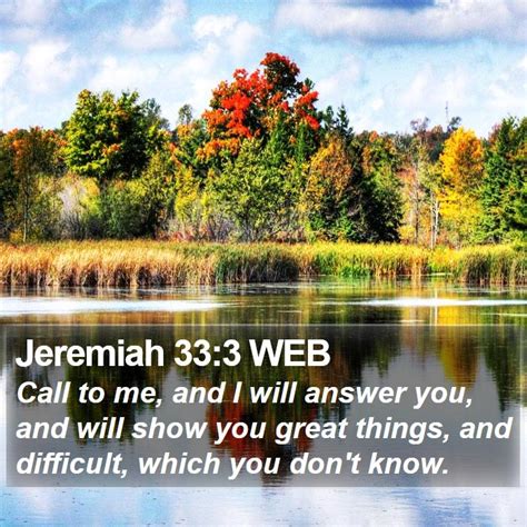 Jeremiah 333 Web Call To Me And I Will Answer You And Will Show