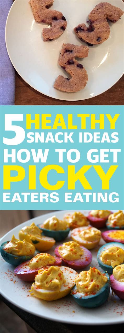 5 Healthy Snacks For Kids How To Get Picky Eaters Eating