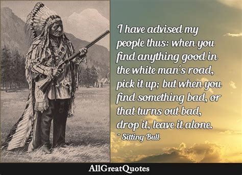 sitting bull quotes top 63 from lakota chief sitting bull quotes sitting bull great quotes