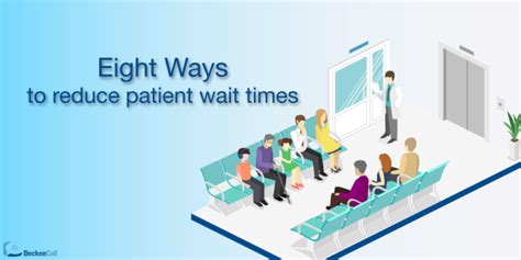 8 Ways To Reduce Patient Wait Times