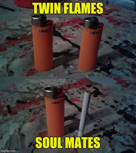Twin Flames N Soul Mates Imgflip