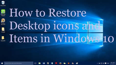 How To Restore Desktop Icons And Items In Windows 10 Youtube