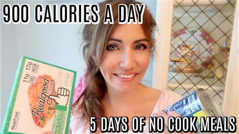 I Ate 900 Calories For 5 Days No Cook 5 Day Meal Plan For Weight