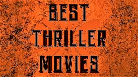 Best Thriller Movies List Part 1 Youtube