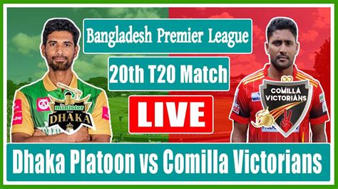 Bpl 2022 Live Live Cricket Match Today Comilla Vs Dhaka Youtube