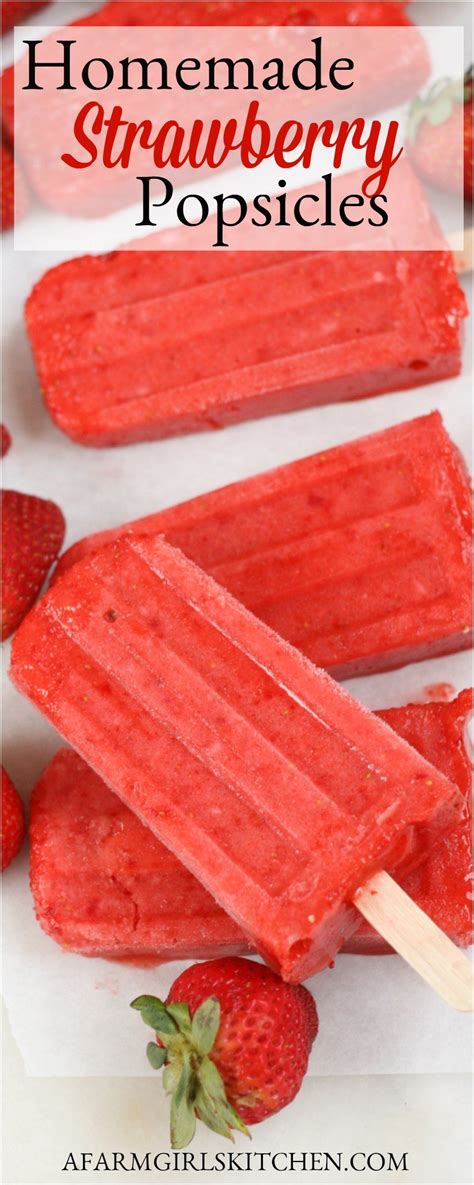 Best Homemade Strawberry Popsicles In 2020 Strawberry