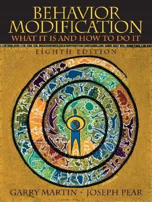 Behavior Modification What It Is And How To Do It 8th Edition By