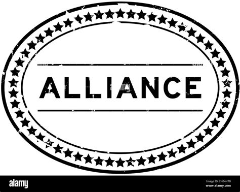 Grunge Black Alliance Word Oval Rubber Seal Stamp On White Background Stock Vector Image And Art